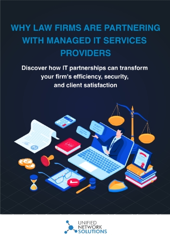 LD-UnifiedNetworkSolutions-Why-Law-Firms-Are-Partnering-with-Managed-IT-Services-Providers-eBook-Cover