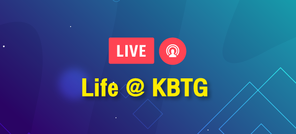 Life @ KBTG