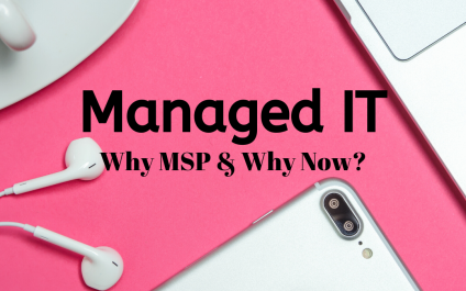Get a Step Ahead | Why a Managed IT Service Provider & Why Now?