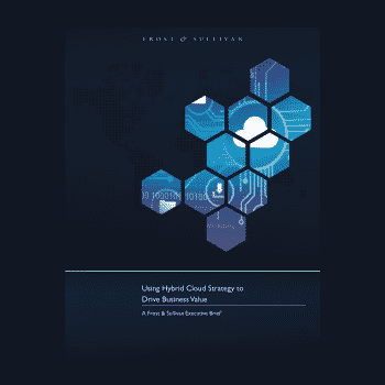 Using Hybrid Cloud Strategy to Drive Business Value