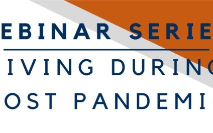 Webinar Series | Thriving During & Post Pandemic