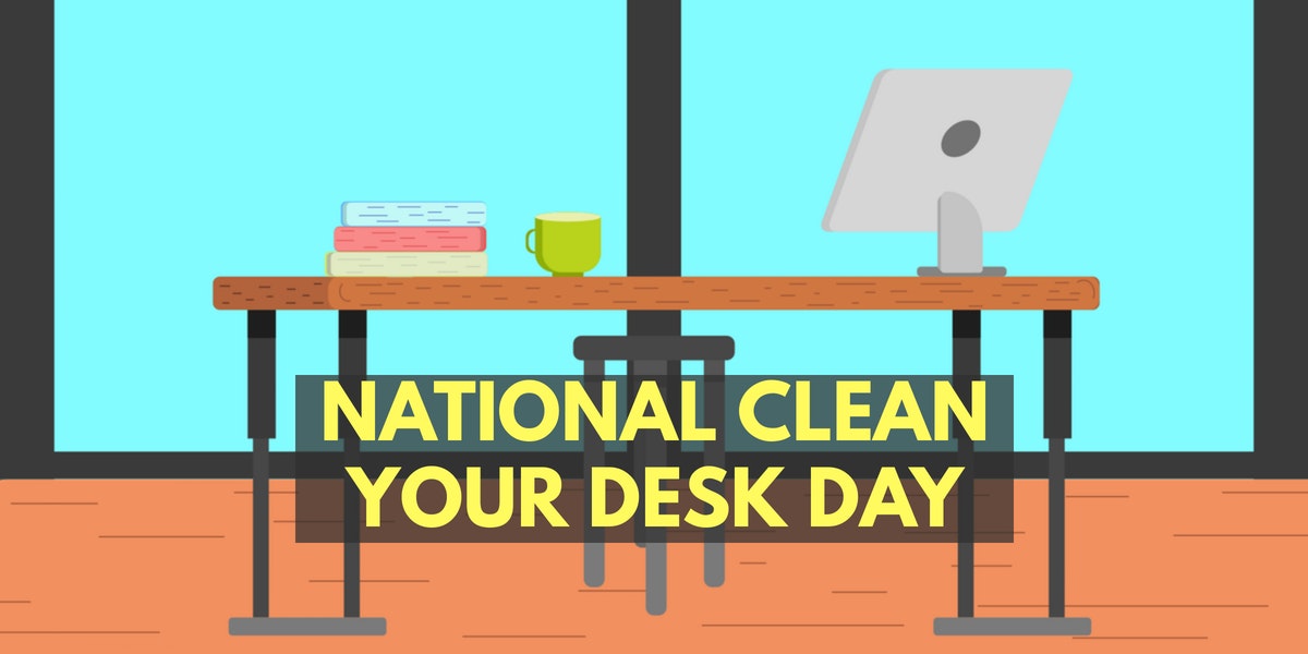 National Clean Your Desk Day Springdale, Tulsa, Fort Smith Vanguard