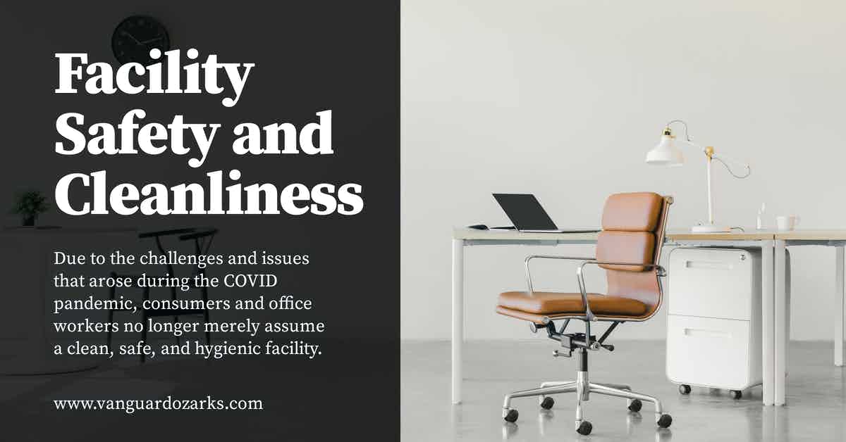 Facility Safety and Cleanliness Springdale, Tulsa, Fort Smith