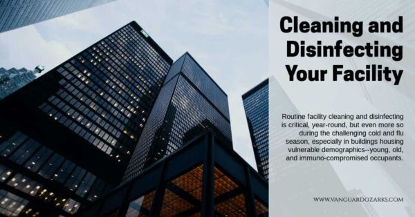 Cleaning And Disinfecting Your Facility 600x314 