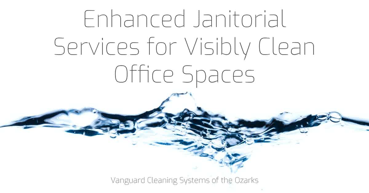 Enhanced Janitorial Services for Visibly Clean Office Spaces