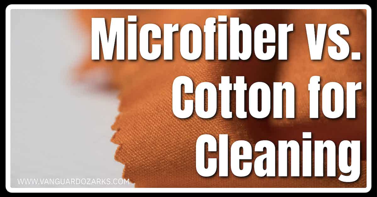 Microfiber vs. Cotton for Cleaning