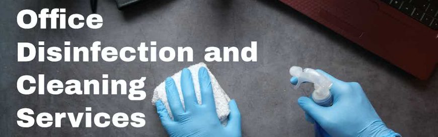 Office Disinfection and Cleaning Services
