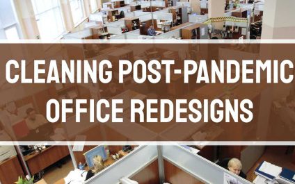 Cleaning Post-Pandemic Office Redesigns