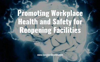 Promoting Workplace Health and Safety for Reopening Facilities