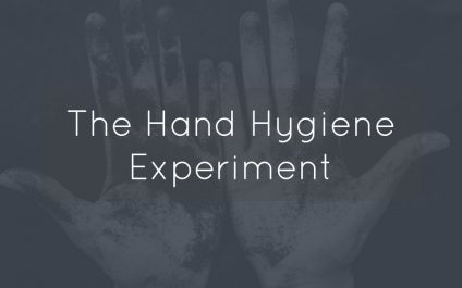 The Hand Hygiene Experiment