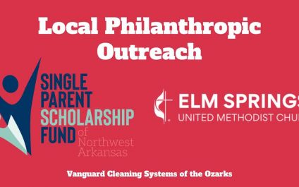 Vanguard Cleaning Systems of the Ozarks Local Philanthropic Outreach
