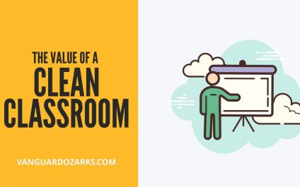 The Value of a Clean Classroom