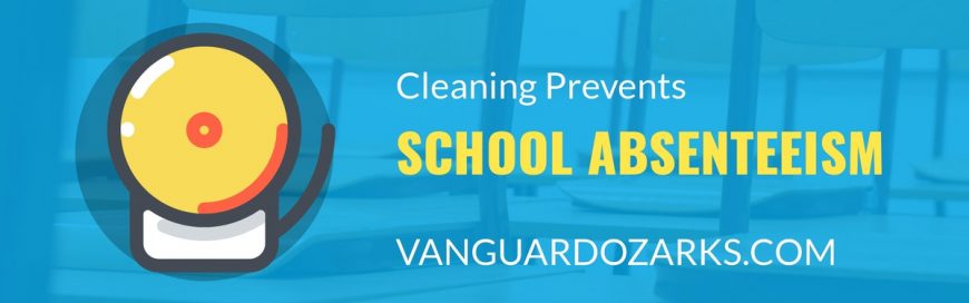 Cleaning Prevents School Absenteeism