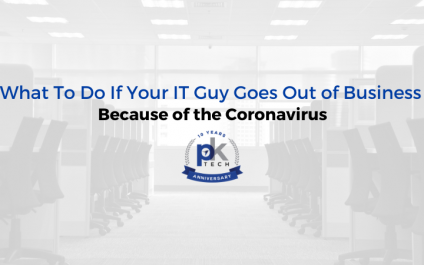 What To Do If Your IT Guy Goes Out of Business Because of the Coronavirus