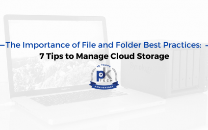 The Importance of File and Folder Best Practices: 7 Tips to Manage Cloud Storage