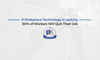 If Workplace Technology is Lacking, 50% of Workers Will Quit Their Job