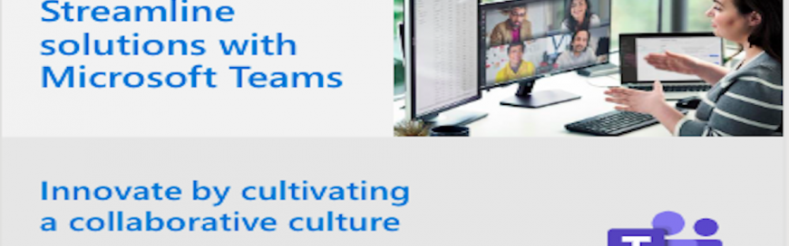 Streamline solutions with Microsoft Teams