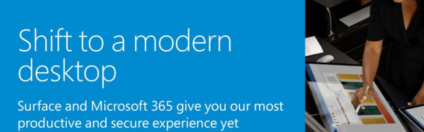 Shift to a modern desktop