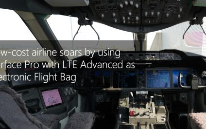 Low-cost airline soars by using Surface Pro with LTE Advanced as Electric Flight Bag