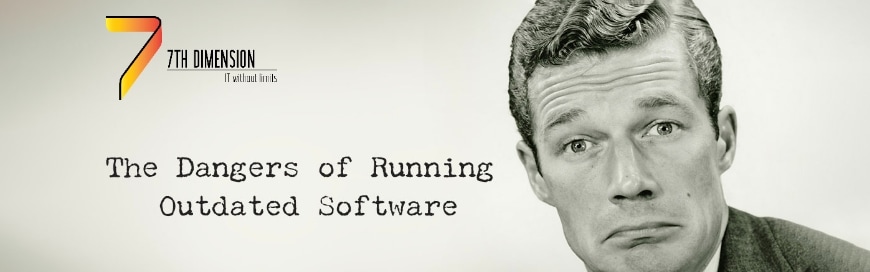 img-blog-the-dangers-of-running-outdated-software