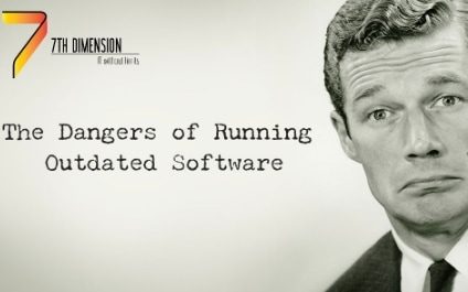 The Dangers of Running Outdated Software
