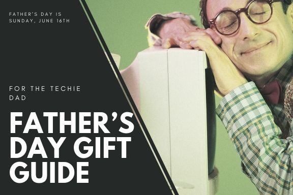 tech savvy gifts for dad