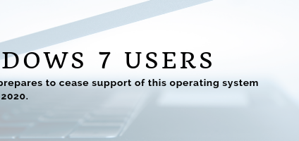 Windows 7 End of Life is Near, Here’s How to Prepare