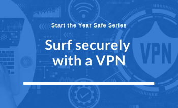 Surf securely with a VPN