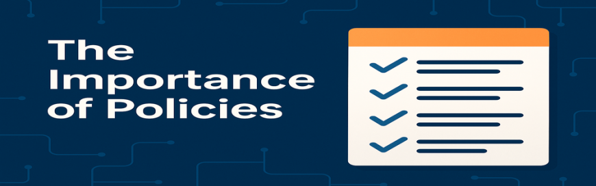 10 IT Policies Every Business Must Have to Stay Secure