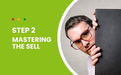 Get Real – Mastering The Sell Part 2