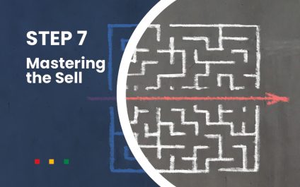 Be Clear – Mastering The Sell Part 7