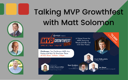 Matt Solomon Joins The Elevating IT Podcast To Talk MVP Growthfest 2021