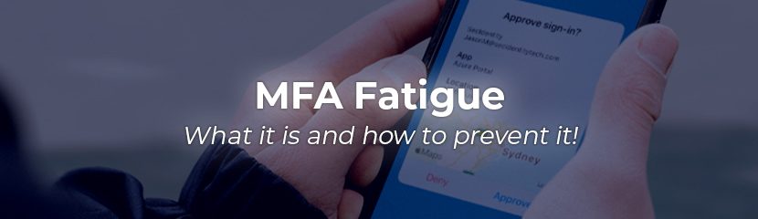 What is an MFA Fatigue Attack?