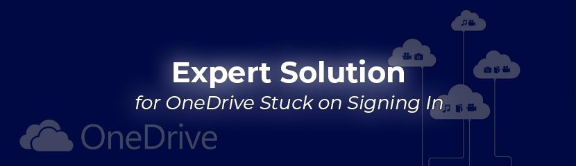 2024 Expert Solution for OneDrive Stuck on Signing In
