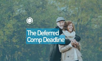The Deferred Comp Deadline