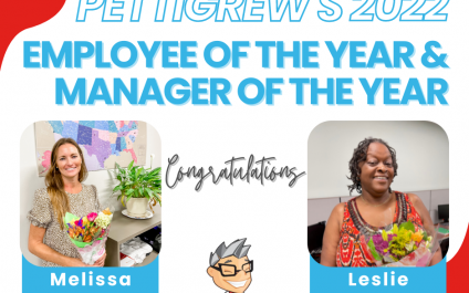 PETTIGREW’s 2022 Employee of the Year & Manager of the Year