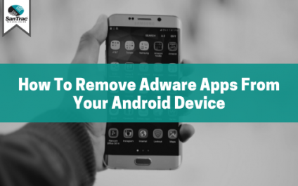 How to remove adware apps from your Android device