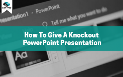 How to give a knockout PowerPoint presentation