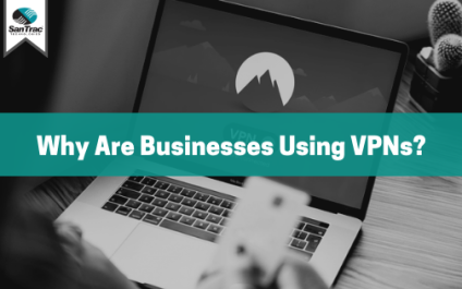 Why Are Businesses Using VPNs?