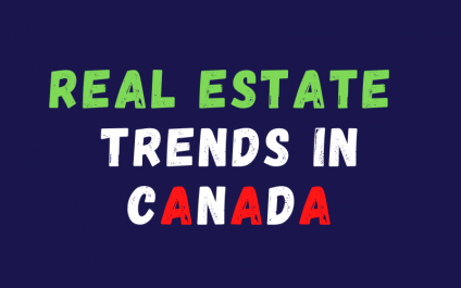 Real Estate Trends in Canada