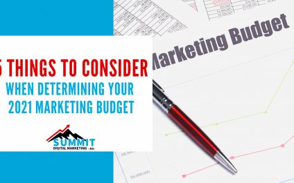 5 Things to Consider When Determining Your 2021 Marketing Budget