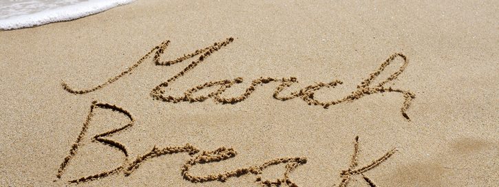 March Break Mistakes