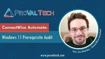 ConnectWise Automate Windows 11 Prerequisite