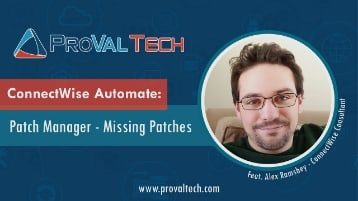 ConnectWise Automate Patch Manager – Missing Patches