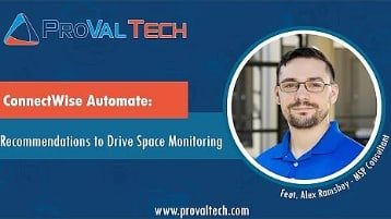 ConnectWise – Recommendations to Drive Space Monitoring