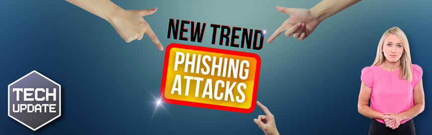 This is the latest trend in phishing attacks